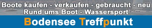 Boote - Wassersport - Bodensee Treffpunkt